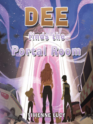 cover image of Dee Finds the Portal Room